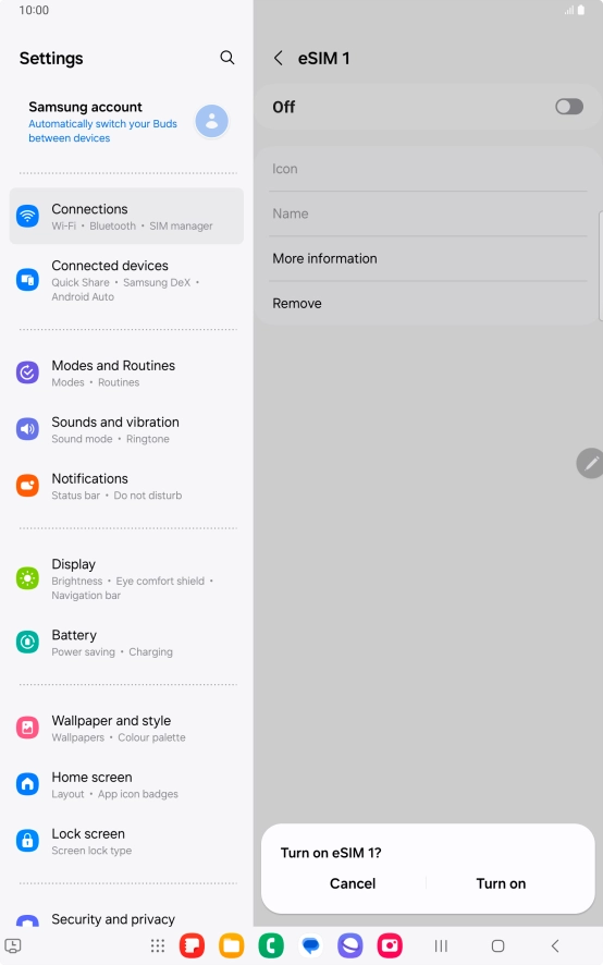 If you turn on eSIM, press Turn on. If you turn on eSIM, press Turn on.