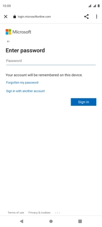 Press Password and key in the password for your email account. Press Password and key in the password for your email account.