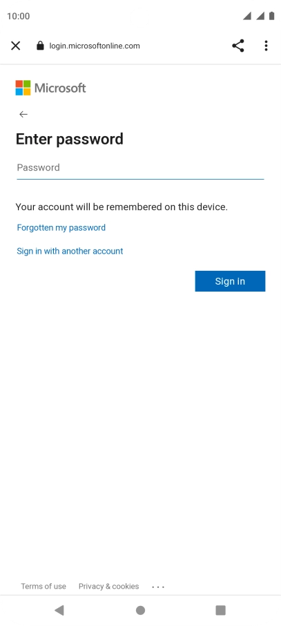 Press Password and key in the password for your email account. Press Password and key in the password for your email account.