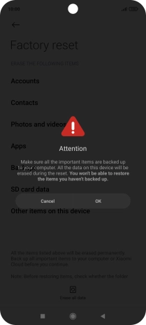 Press OK. Wait a moment while the factory default settings are restored. Follow the instructions on the screen to set up your phone and prepare it for use.