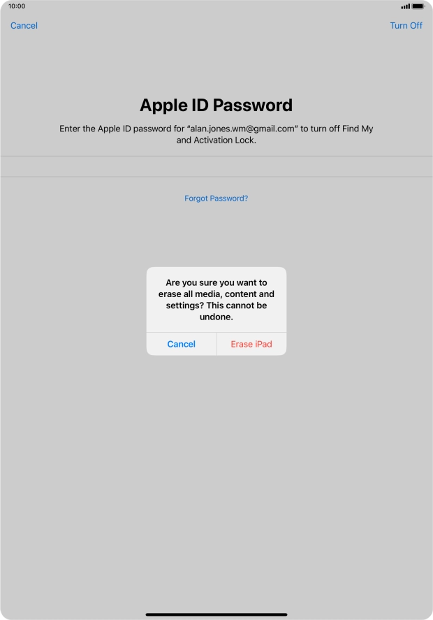 Key in the password for your Apple ID and press Erase iPad. Wait a moment while the factory default settings are restored. Follow the instructions on the screen to set up your tablet and prepare it for use.