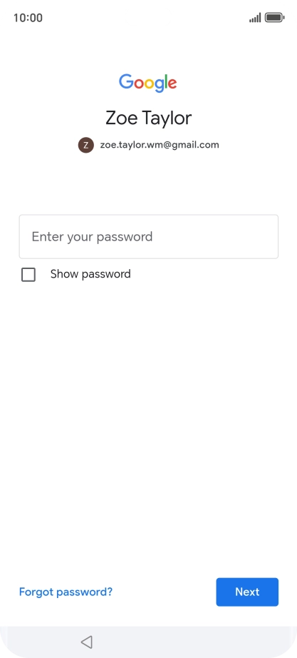 Press Enter your password and key in the password for your Google account.
