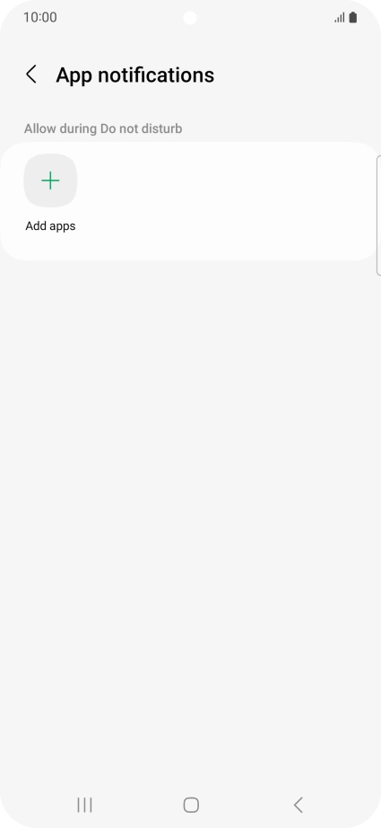 Press Add apps and follow the instructions on the screen to select which apps you would like to receive notifications from when Do Not Disturb is turned on.