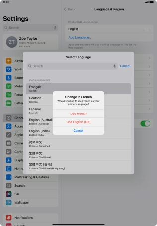 To select the new language as the default tablet language, press Use ‹language›. To select the new language as the default tablet language, press Use ‹language›.