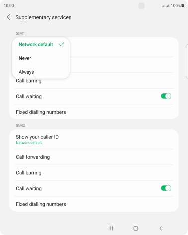 Press Always to turn on caller identification.