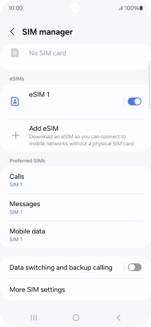 Press the required eSIM. Press the required eSIM.
