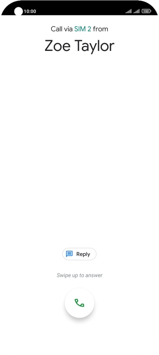 Press and drag the accept call icon upwards.