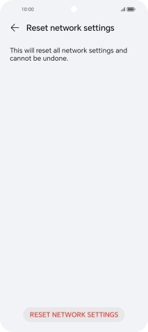 Press RESET NETWORK SETTINGS.