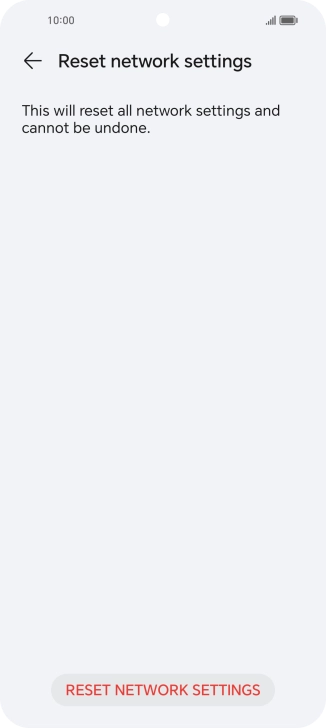 Press RESET NETWORK SETTINGS.