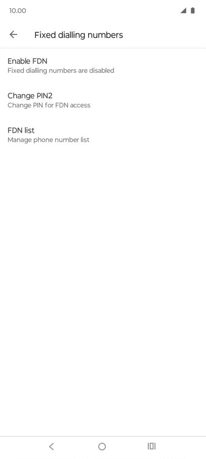 Press Enable FDN to turn on fixed dialling.