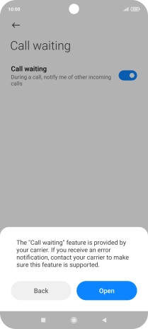 If you turn on the function, press Open.