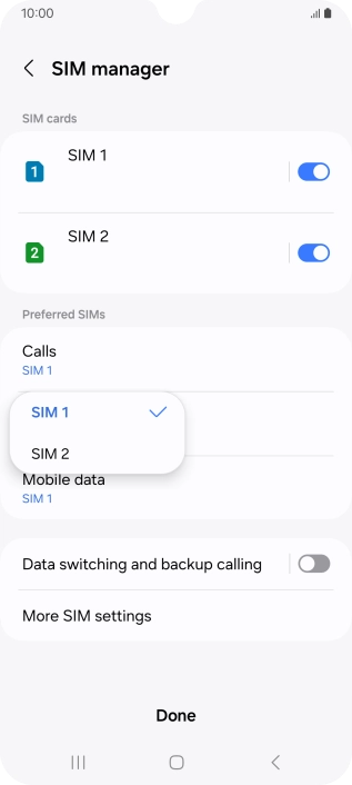 Press the required SIM.