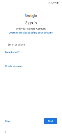 Press Email or phone and key in the username for your Google account. Press Email or phone and key in the username for your Google account.