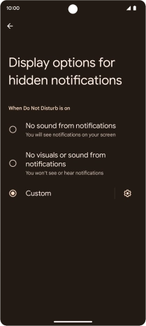 Press the required setting to turn display of the selected notification types on or off.