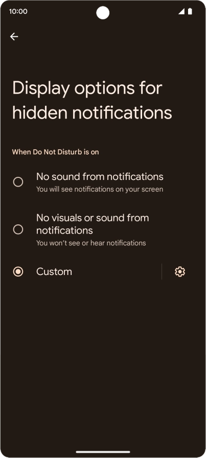 Press the required setting to turn display of the selected notification types on or off.