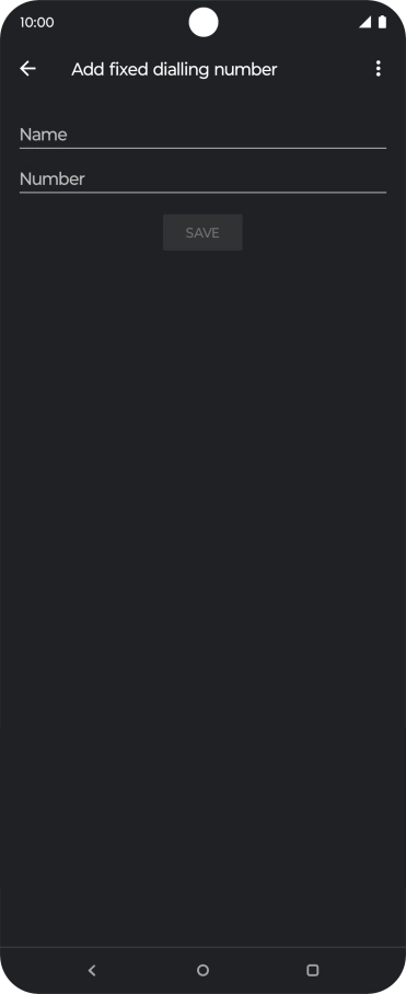 Press Name and key in the required name.