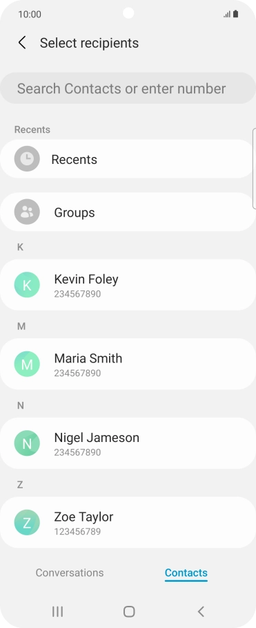 Press the search field and key in the first letters of the recipient's name.