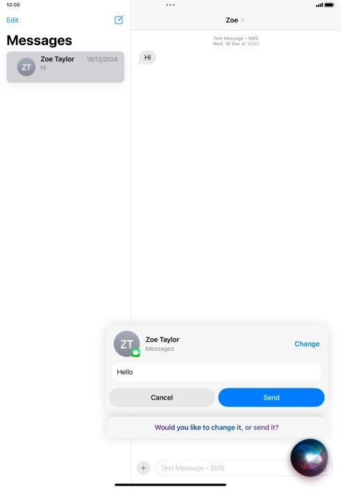 If an application is open on your tablet, such as a Mail or Messages, you can also use the functions available here, e.g.: REPLY [text].