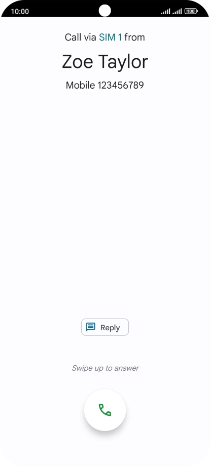 Press and drag the accept call icon upwards.