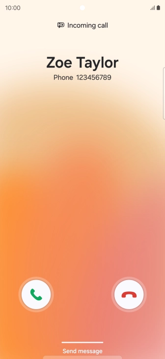 Press and drag the accept call icon right.