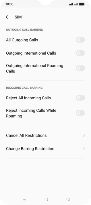 Press the indicator next to the required barring type to turn the function on or off. Press the indicator next to the required barring type to turn the function on or off.