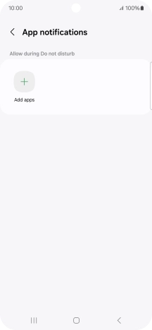 Press Add apps and follow the instructions on the screen to select which apps you would like to receive notifications from when Do Not Disturb is turned on.
