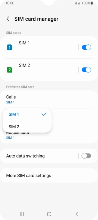 Press the required SIM.