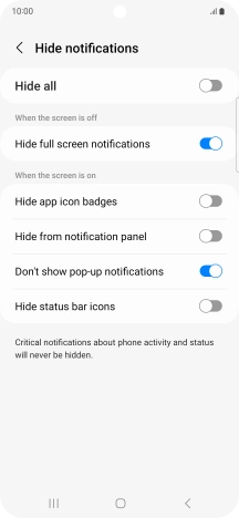 Press the indicators next to the required settings to turn display of the selected notification types on or off.