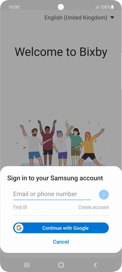 If you don't have a Samsung account, press Create account and follow the instructions on the screen to create an account.