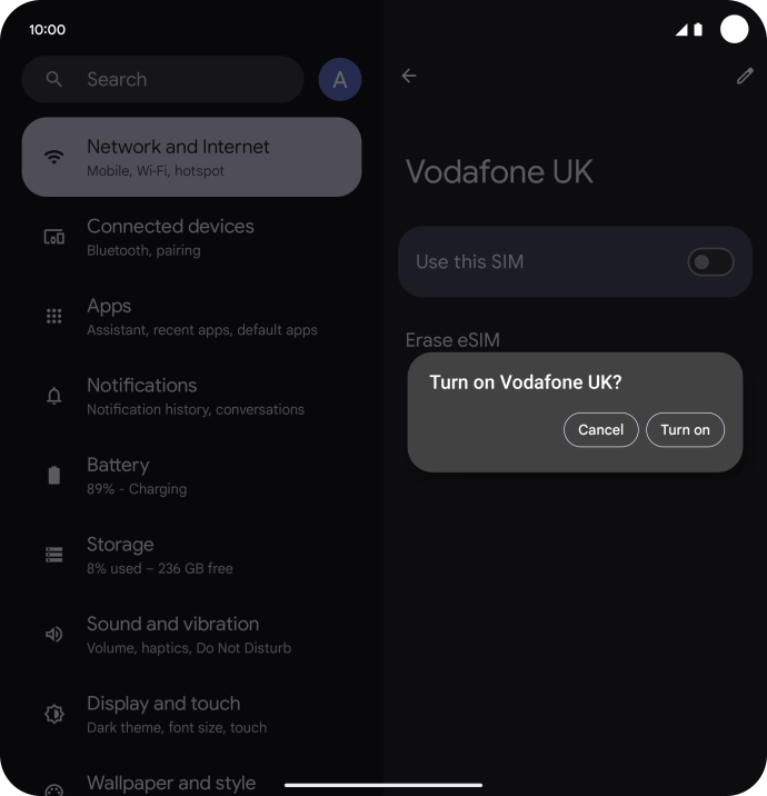 If you turn on use of the SIM, press Turn on. If you turn on use of the SIM, press Turn on.