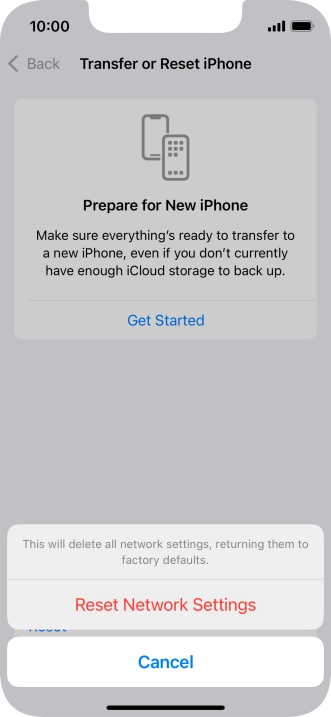 Press Reset Network Settings. Press Reset Network Settings.