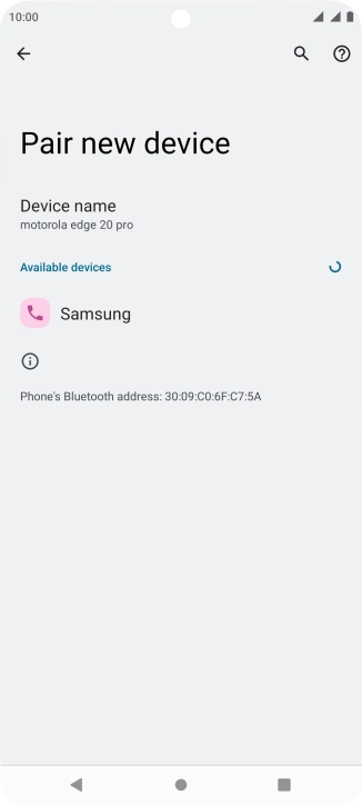 Press the required Bluetooth device and follow the instructions on the screen to pair the device with your phone.
