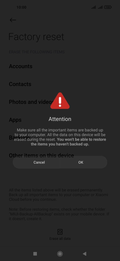 Press OK. Wait a moment while the factory default settings are restored. Follow the instructions on the screen to set up your phone and prepare it for use.