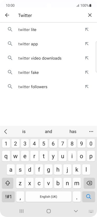 Key in Twitter and press the search icon. Key in Twitter and press the search icon.