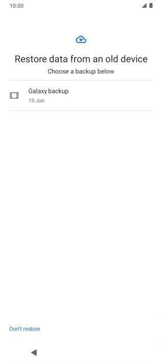 Press the required backup and your phone restores the content of the selected backup. Subsequently, follow the instructions on the screen to set up your phone and prepare it for use.