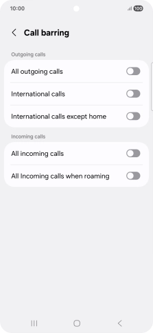 Press the indicator next to the required barring type to turn the function on or off.