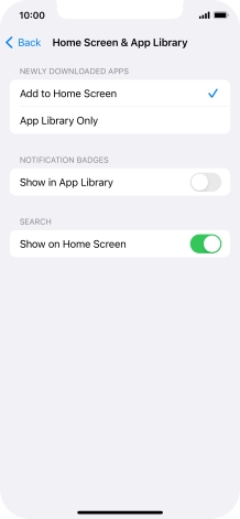 To add new downloaded apps to both the home screen and App Library, press Add to Home Screen. To add new downloaded apps to both the home screen and App Library, press Add to Home Screen.