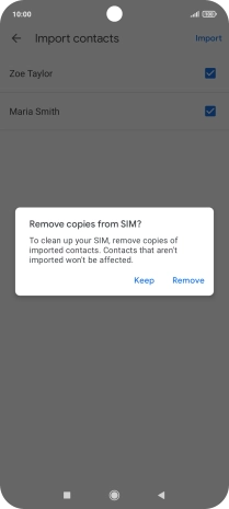 Press Keep to keep the existing contacts on your SIM.