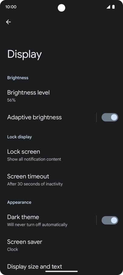 Press Screen timeout. Press Screen timeout.