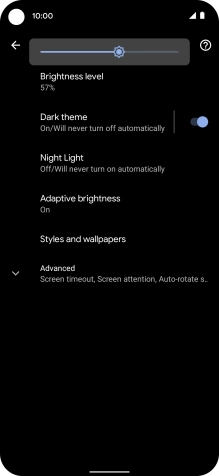 Drag the brightness indicator right or left to select the required brightness level. Drag the brightness indicator right or left to select the required brightness level.
