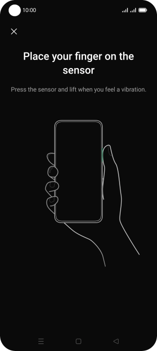 Follow the instructions on the screen to create the phone lock code using your fingerprint. Follow the instructions on the screen to create the phone lock code using your fingerprint.