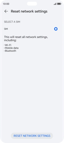 Press RESET NETWORK SETTINGS. Press RESET NETWORK SETTINGS.