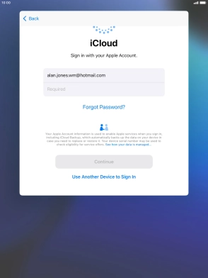 Press Required and key in the password for your Apple ID. Press Required and key in the password for your Apple ID.