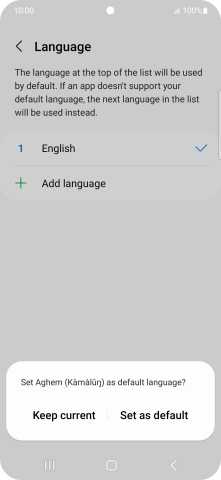 To select the new language as the default phone language, press Set as default.