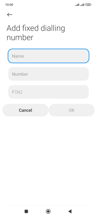 Press Name and key in the required name.