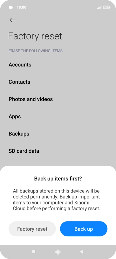 Press Factory reset.