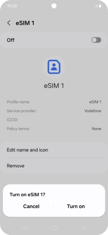If you turn on use of the SIM, press Turn on.