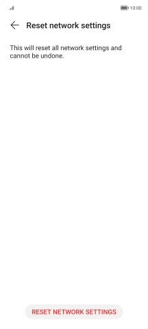 Press RESET NETWORK SETTINGS.