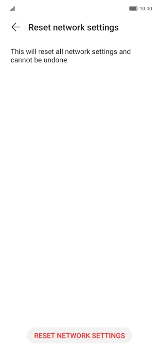 Press RESET NETWORK SETTINGS.