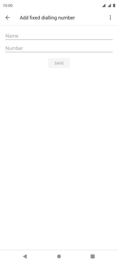 Press Name and key in the required name.